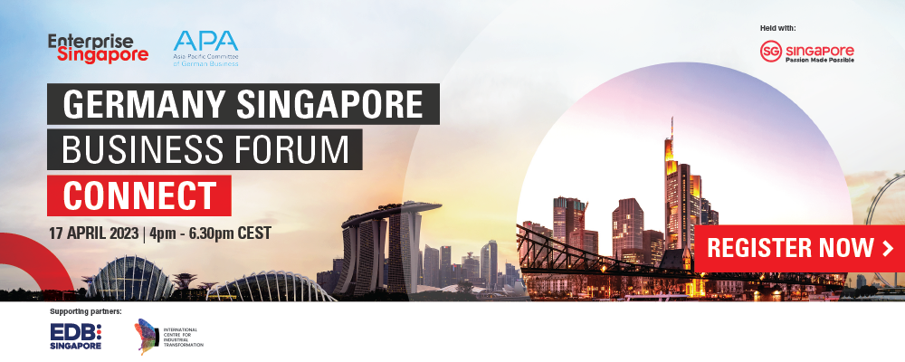 Germany-Singapore Business Forum (GSBF) Connect: Sustainable Manufacturing & Supply Chain Opportunities in Southeast Asia