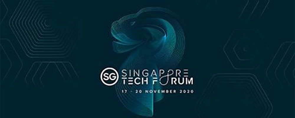 [17 – 20 November] Singapore Tech Forum 2020